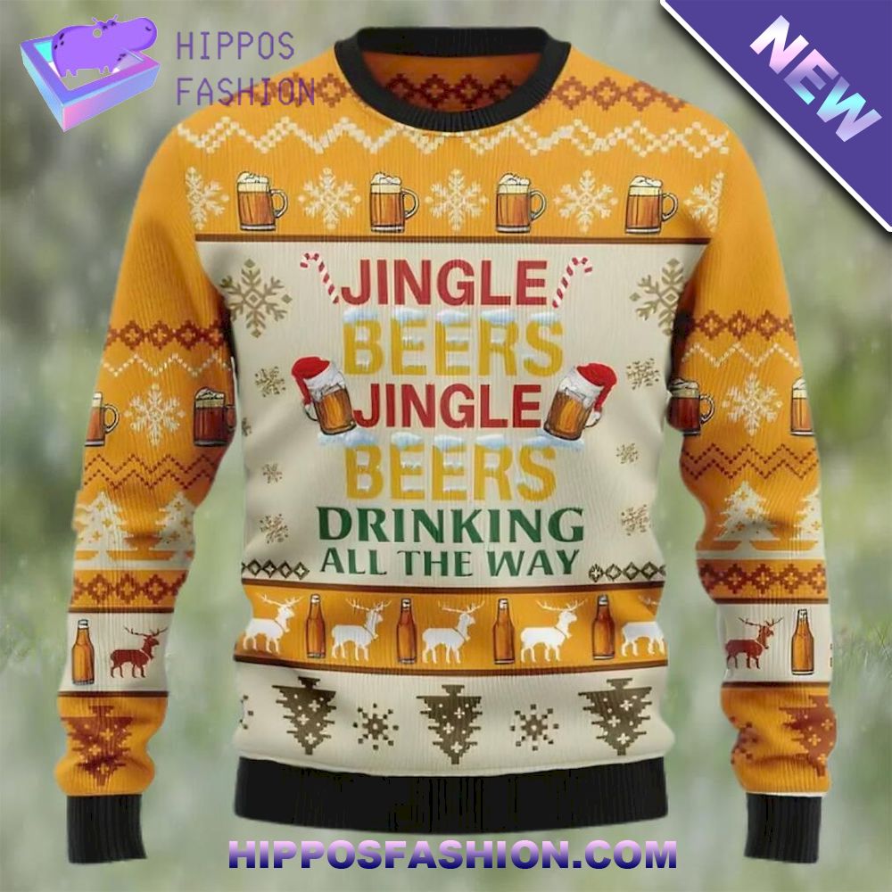 International Beer Day Jingle Beers Drinking All The Way Ugly Christmas Sweater