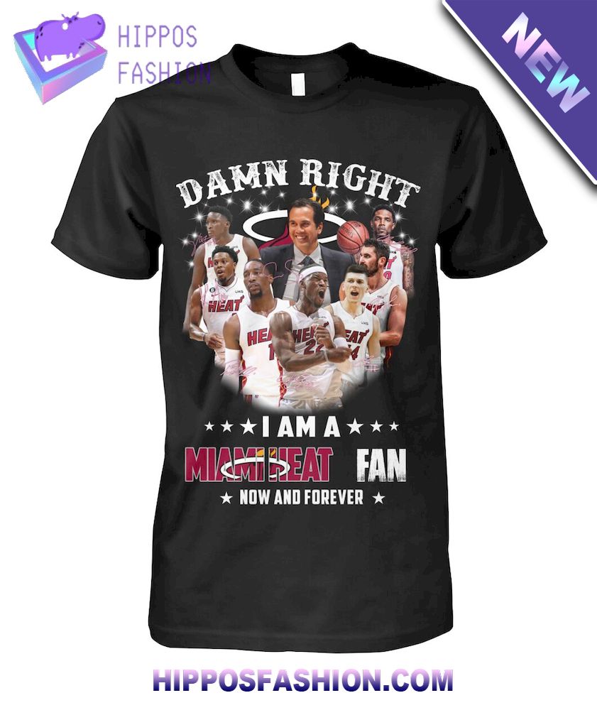 Miami Heat NBA Damn Right T Shirt D