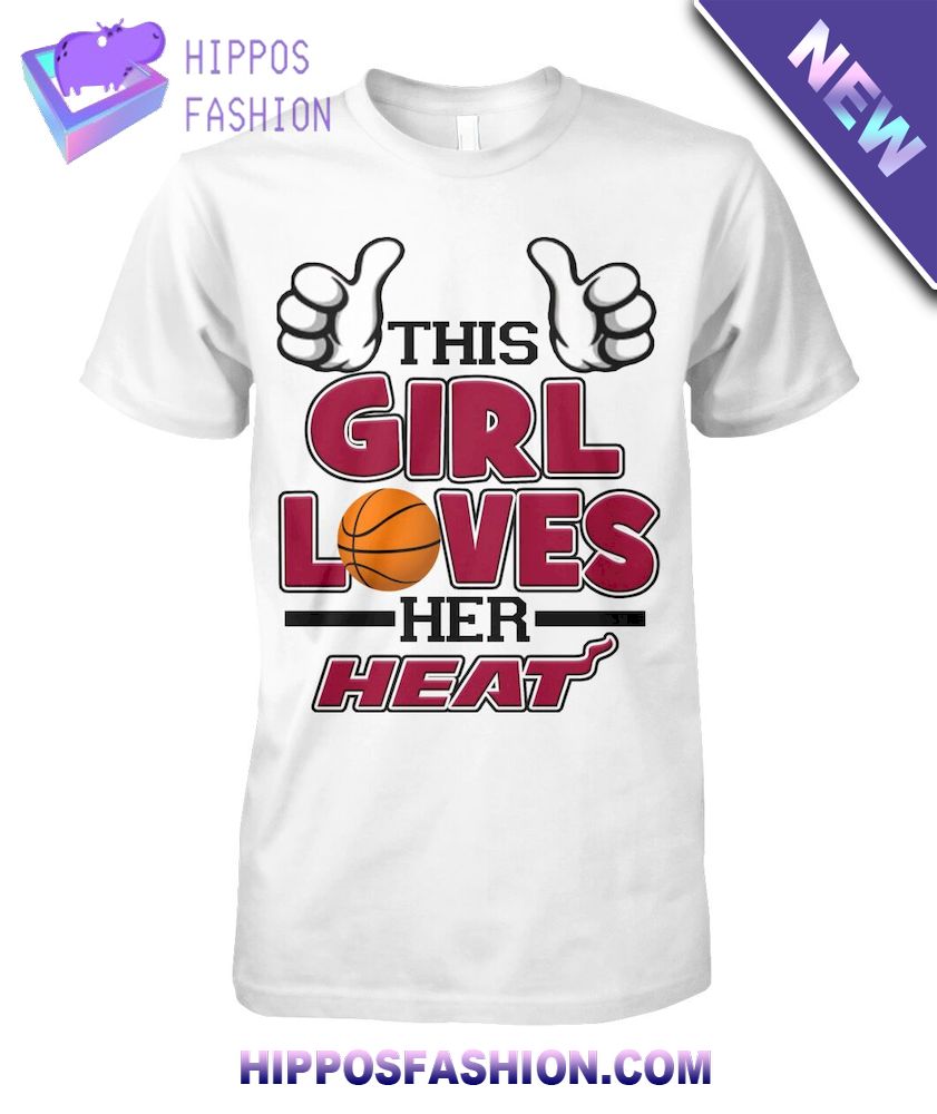 This Girl Loves Hers Heat T Shirt D