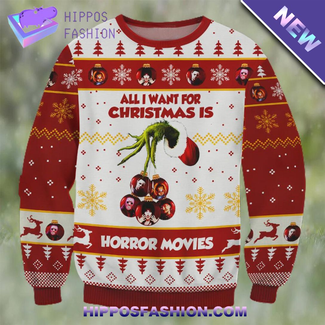 grinch all i want for christmas is horror movies ugly christmas sweater YAtnk.jpg