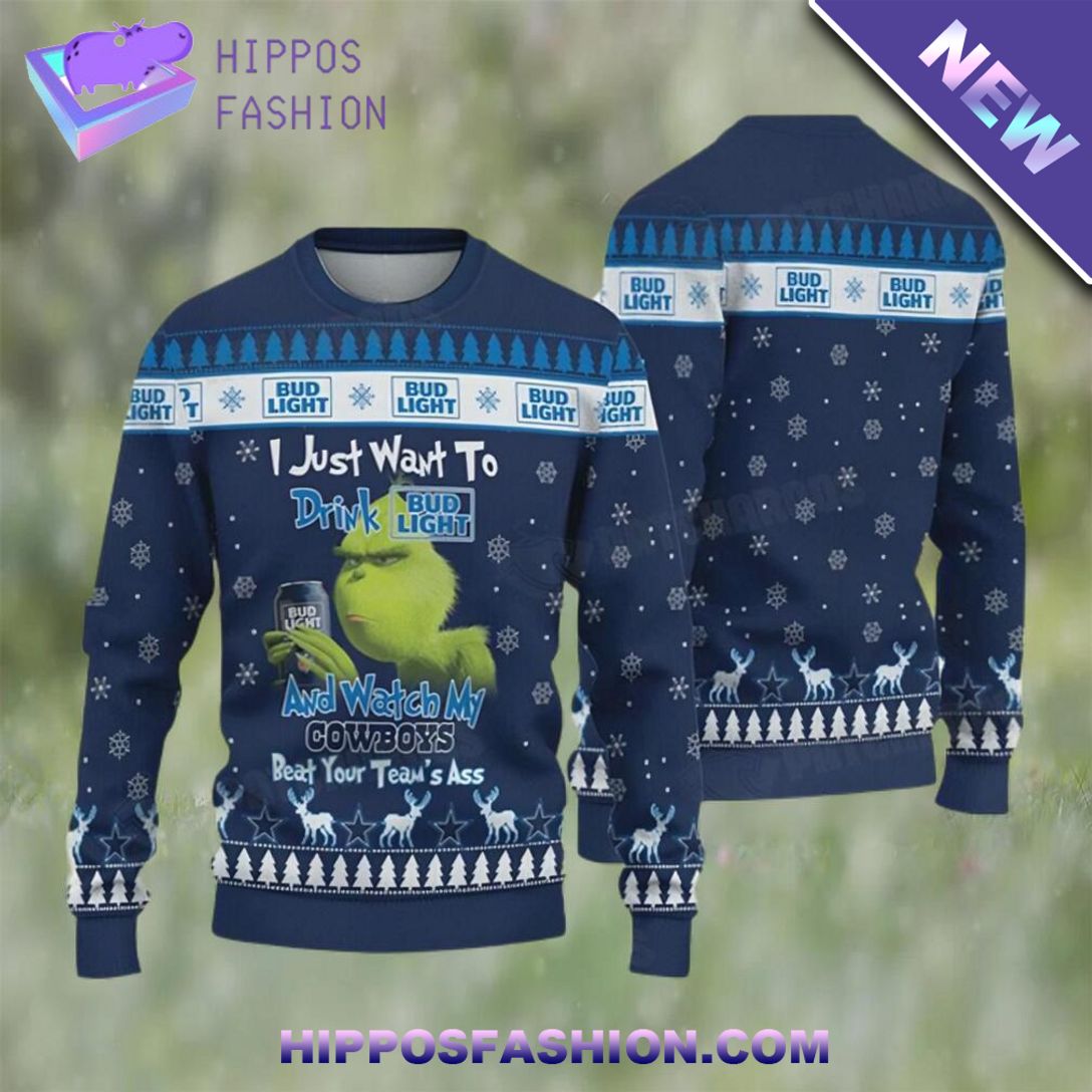 grinch drink bud light and watch my cowboys ugly christmas sweater fyWH.jpg