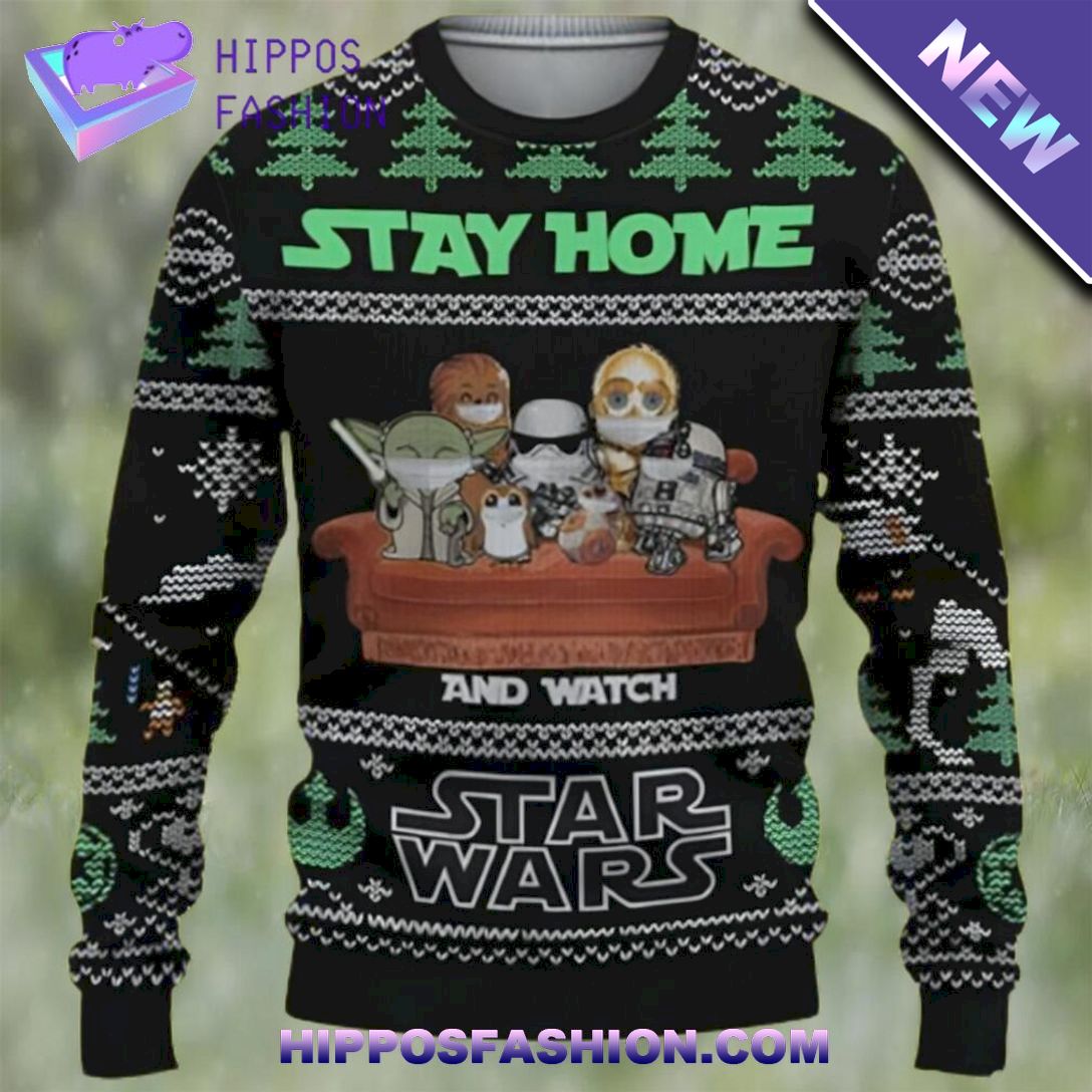 stay home and watch star wars ugly christmas sweater McHiz.jpg