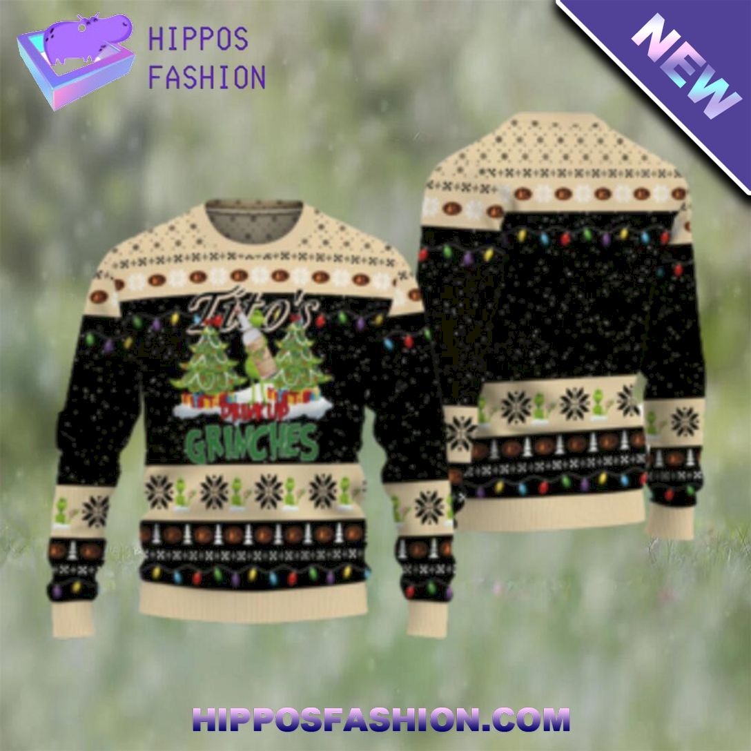 titos drink up grinches ugly christmas sweater EYHx.jpg