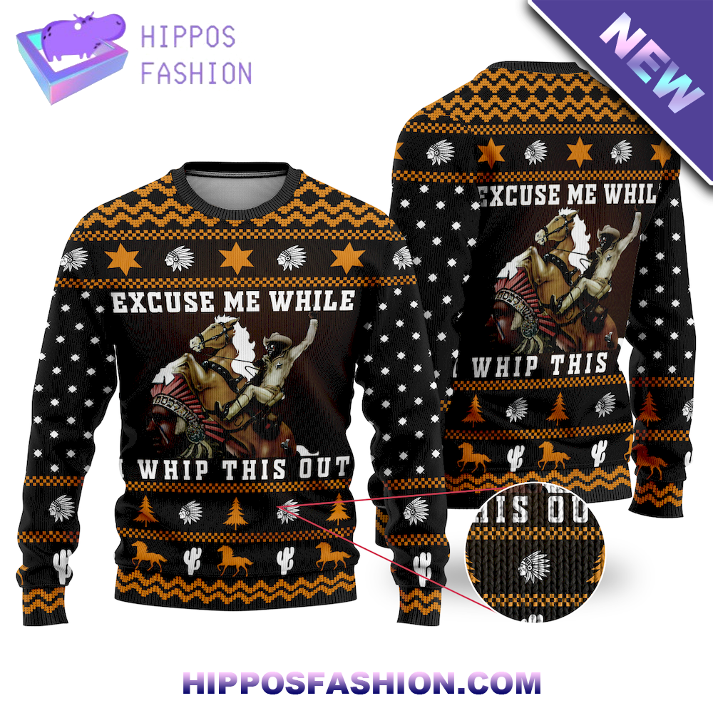 Blazing Saddles Excuse Me While I Whip This Out Ugly Christmas Sweater