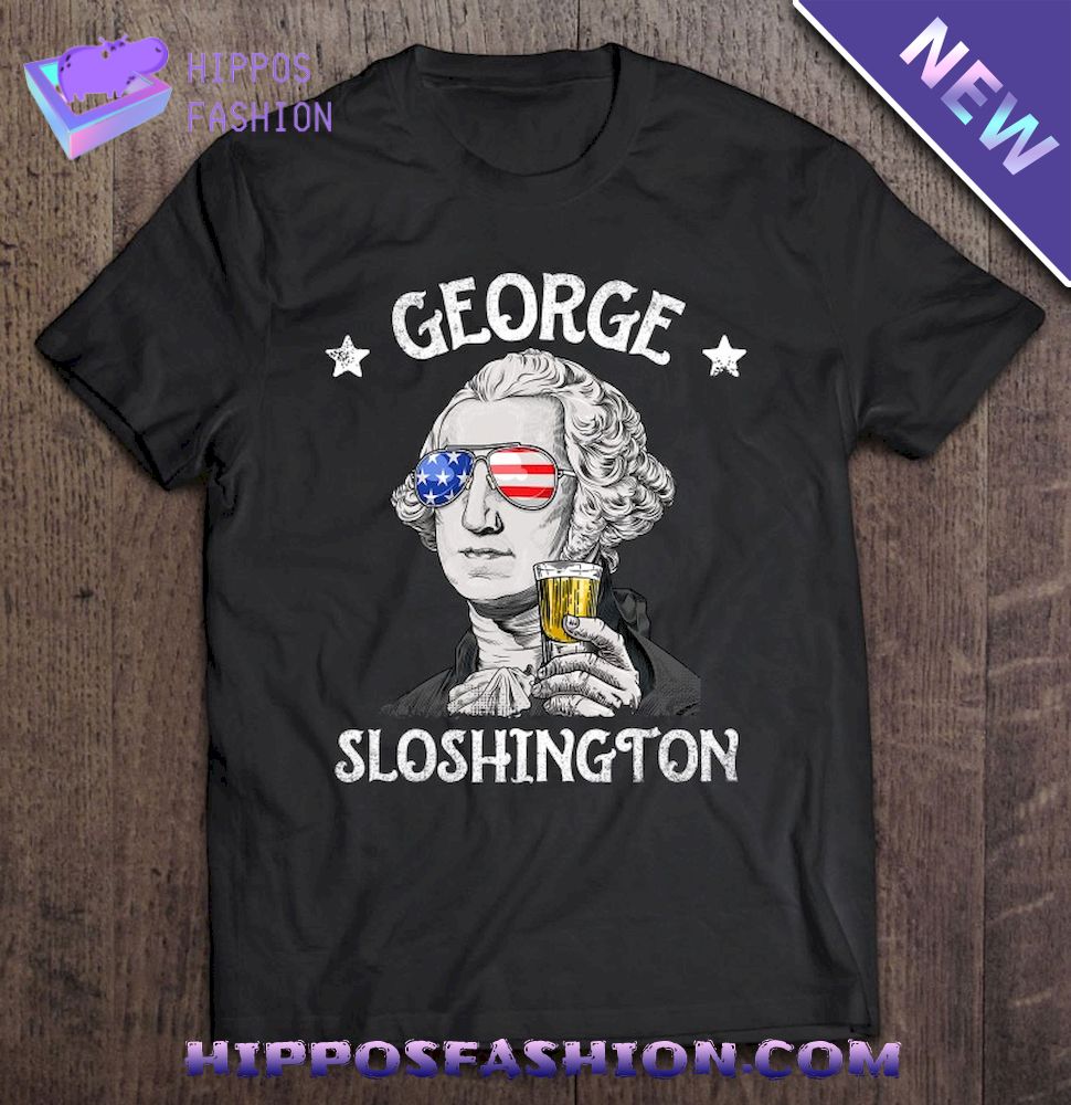 George Sloshington Washington 4Th Of July Men Funny American Shirt