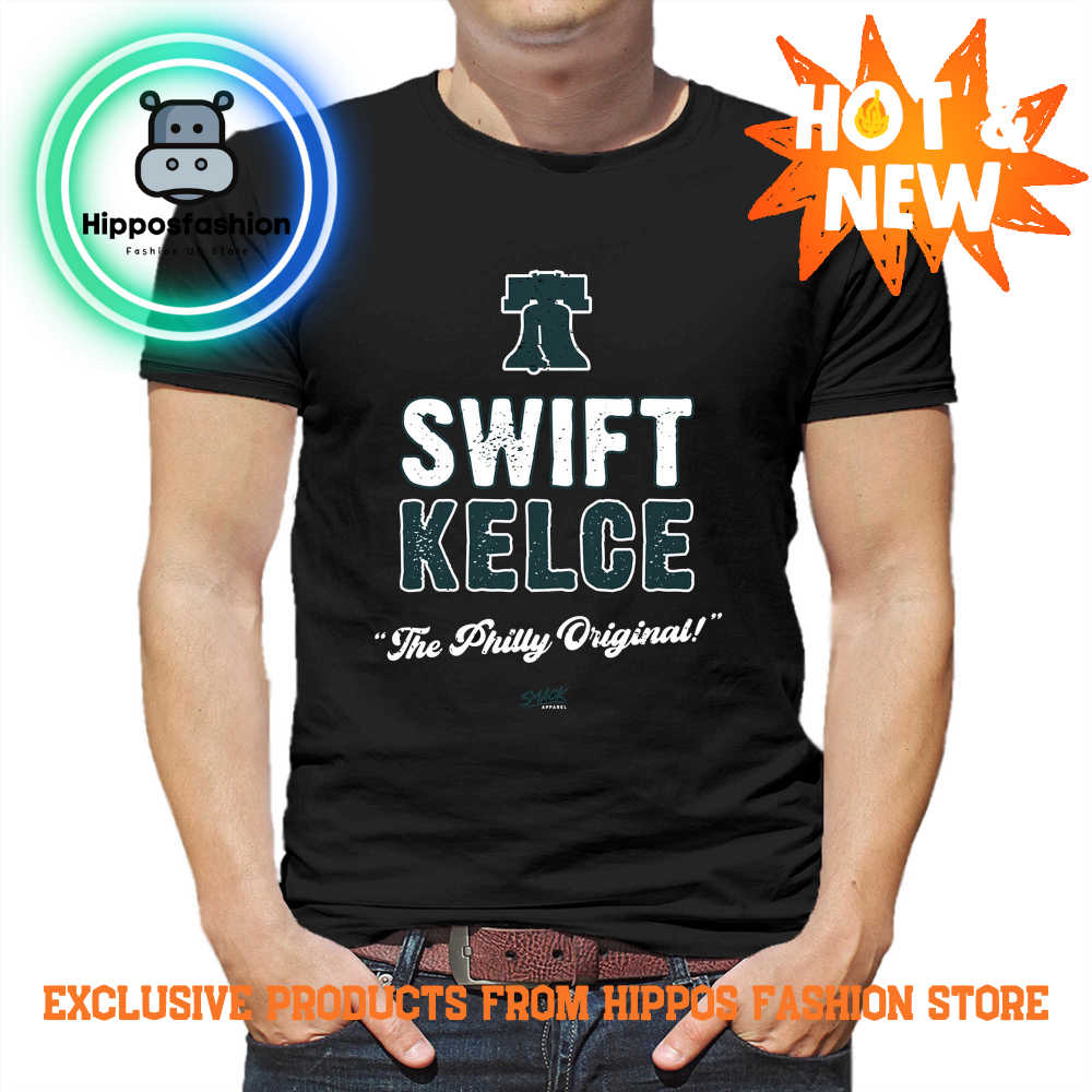 The Philly Original, Swift Kelce T Shirt for Philadelphia Football Fans