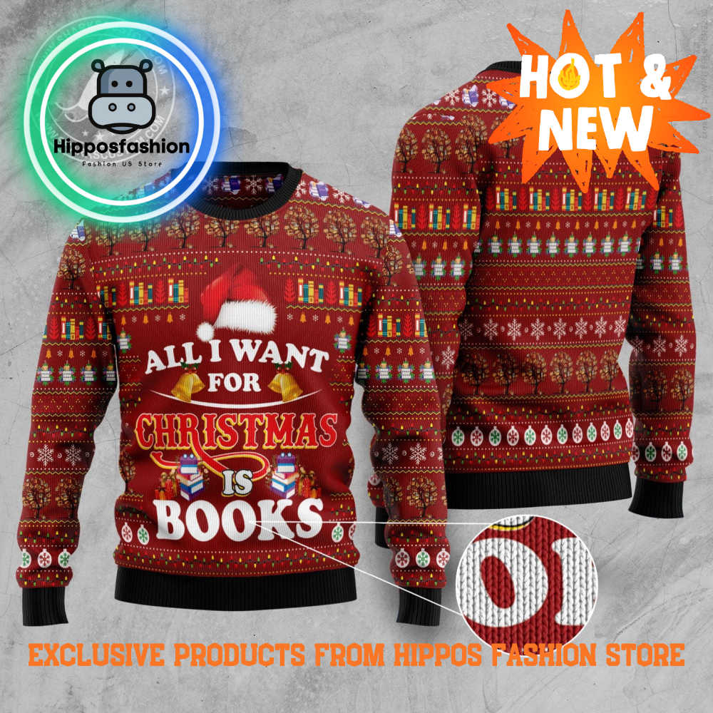 All I Want For Christmas Is Books Ugly Christmas Sweater vXaT.jpg