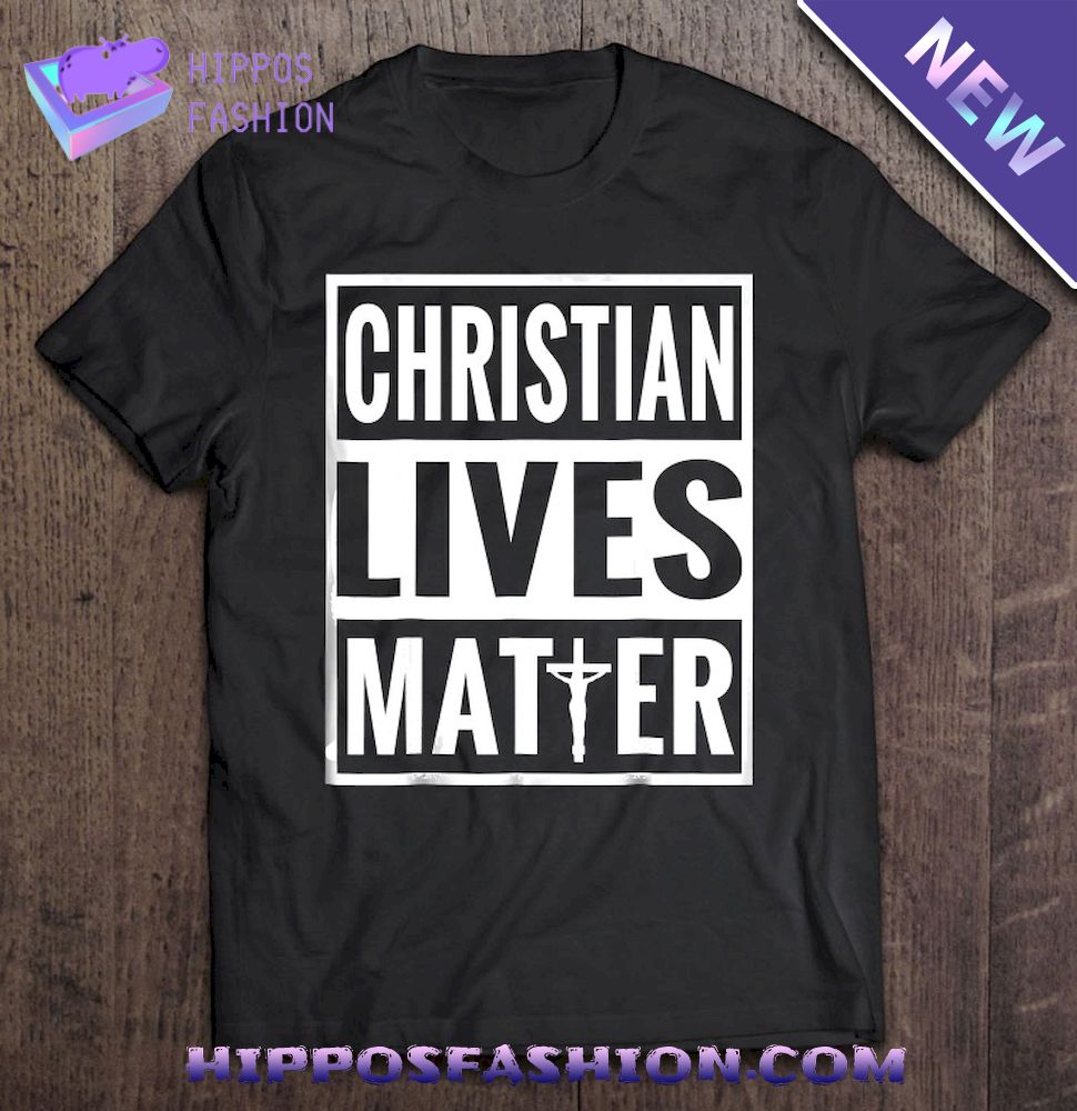 Christian Jesus Cross Lives Matter Parody Black Lives Matter Shirt