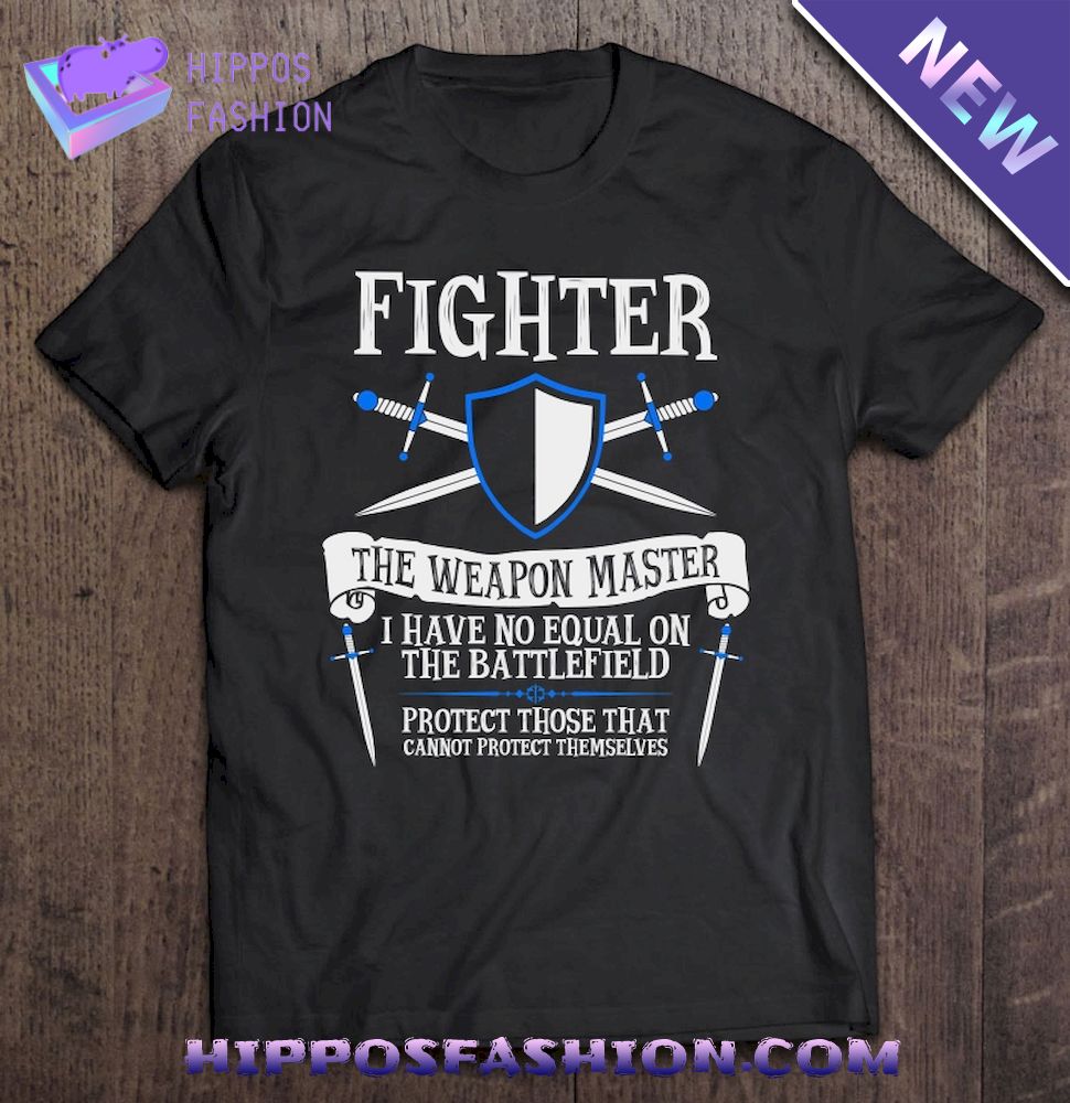 Fighter The Weapon Master Dungeons And Dragons Shirt