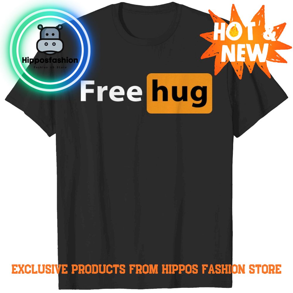 Free Hug Funny Pornhub Merch T-Shirt