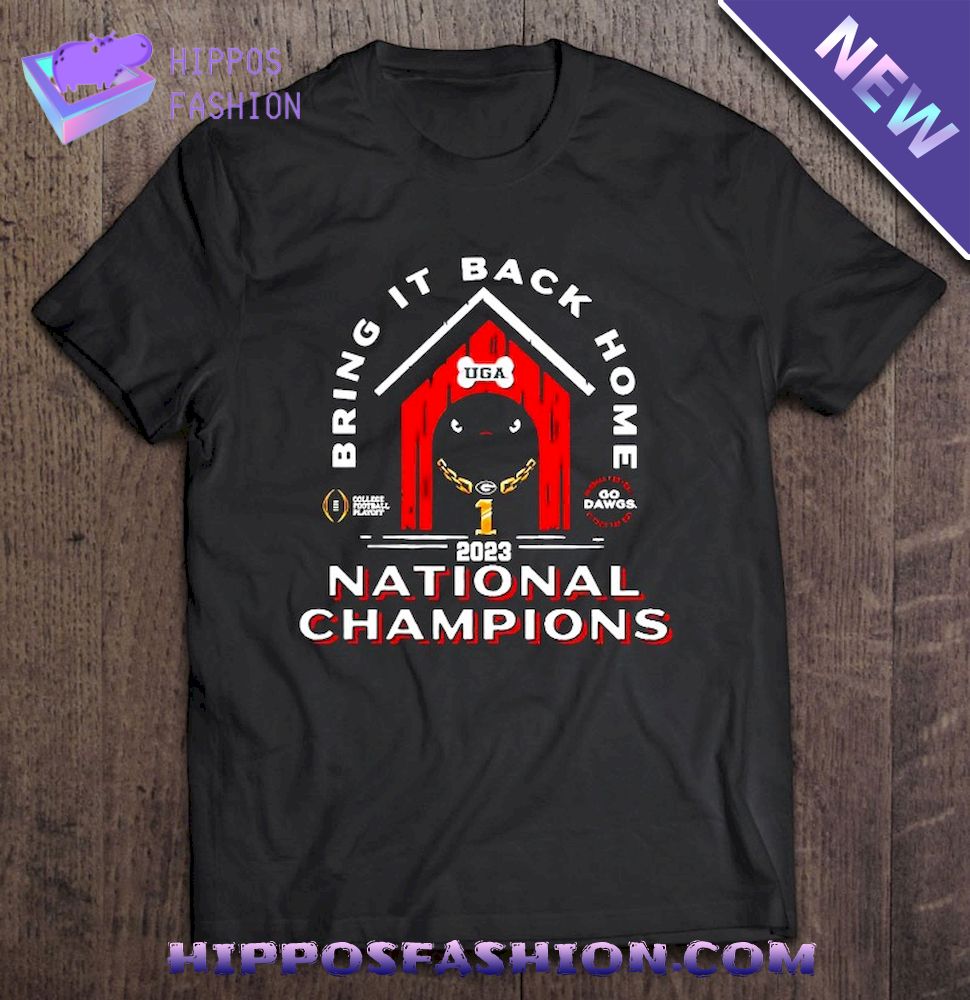 Georgia Bulldogs Ring It Back Home 2023 National Champions Shirt