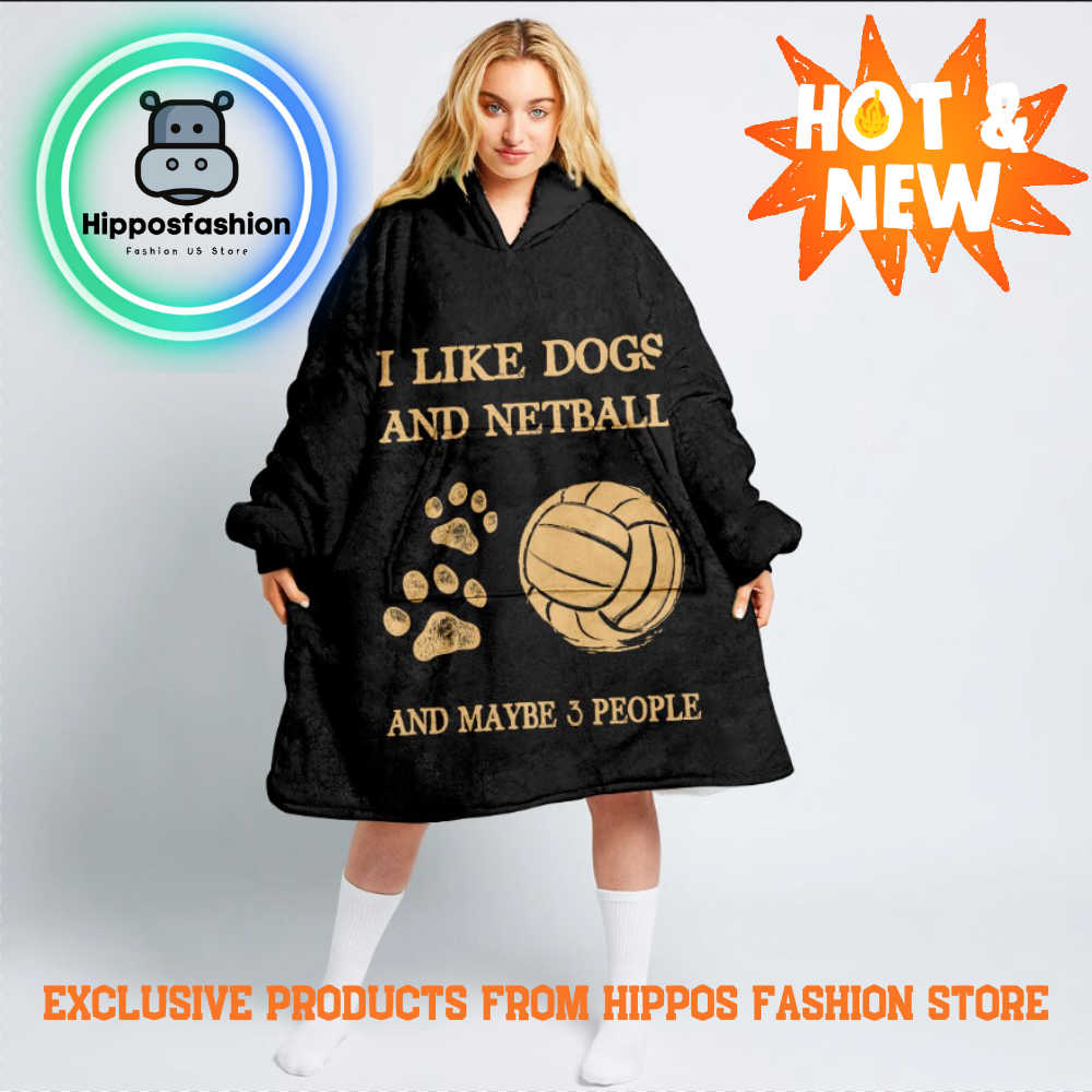 I Like Dogs And Netball Personalized Blanket Hoodie uxbtf.jpg
