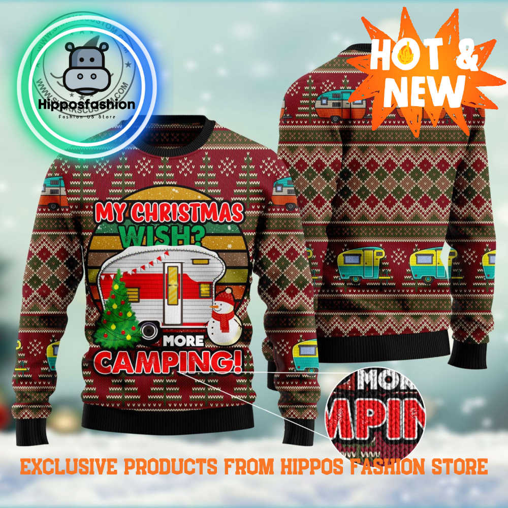 My Christmas Wish More Camping Ugly Christmas Sweater
