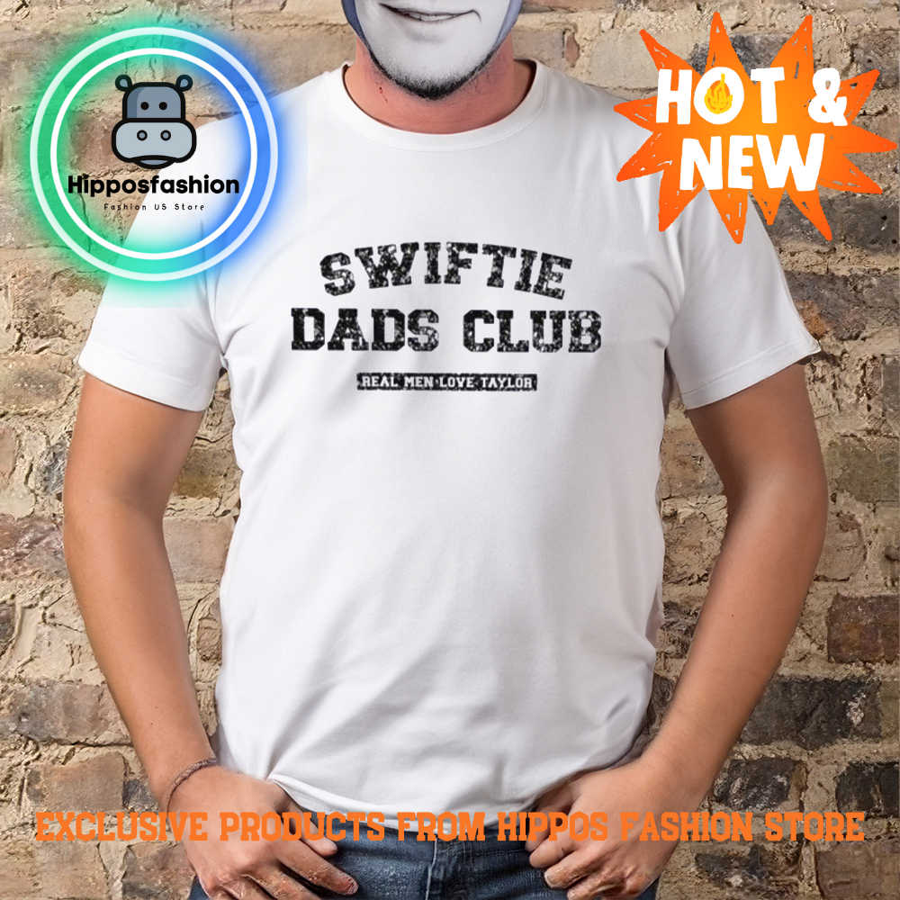 New Taylor Swift Swiftie Dad Funny Dad Shirt