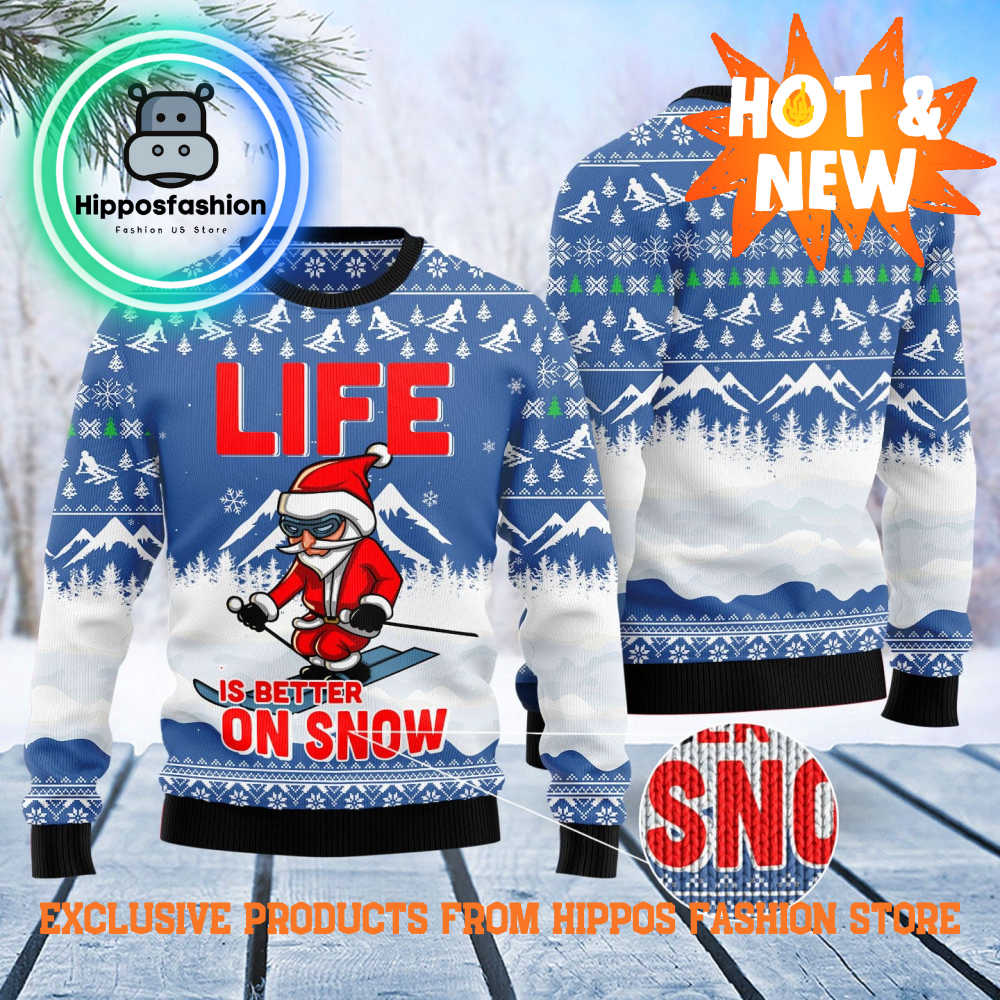 Skiing Life Is Better On Snow Ugly Christmas Sweater Oobt.jpg