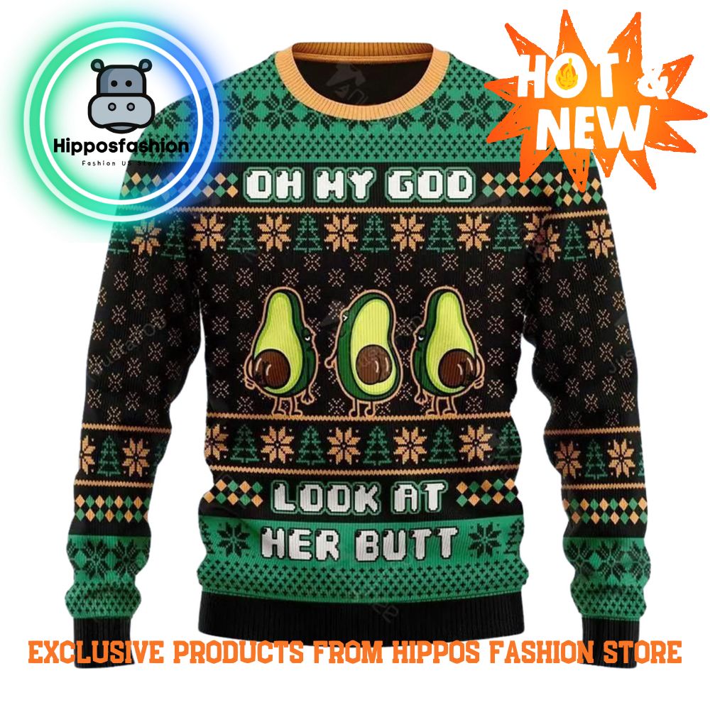 Avocado Oh My God Look At Her Butt Ugly Christmas Sweater