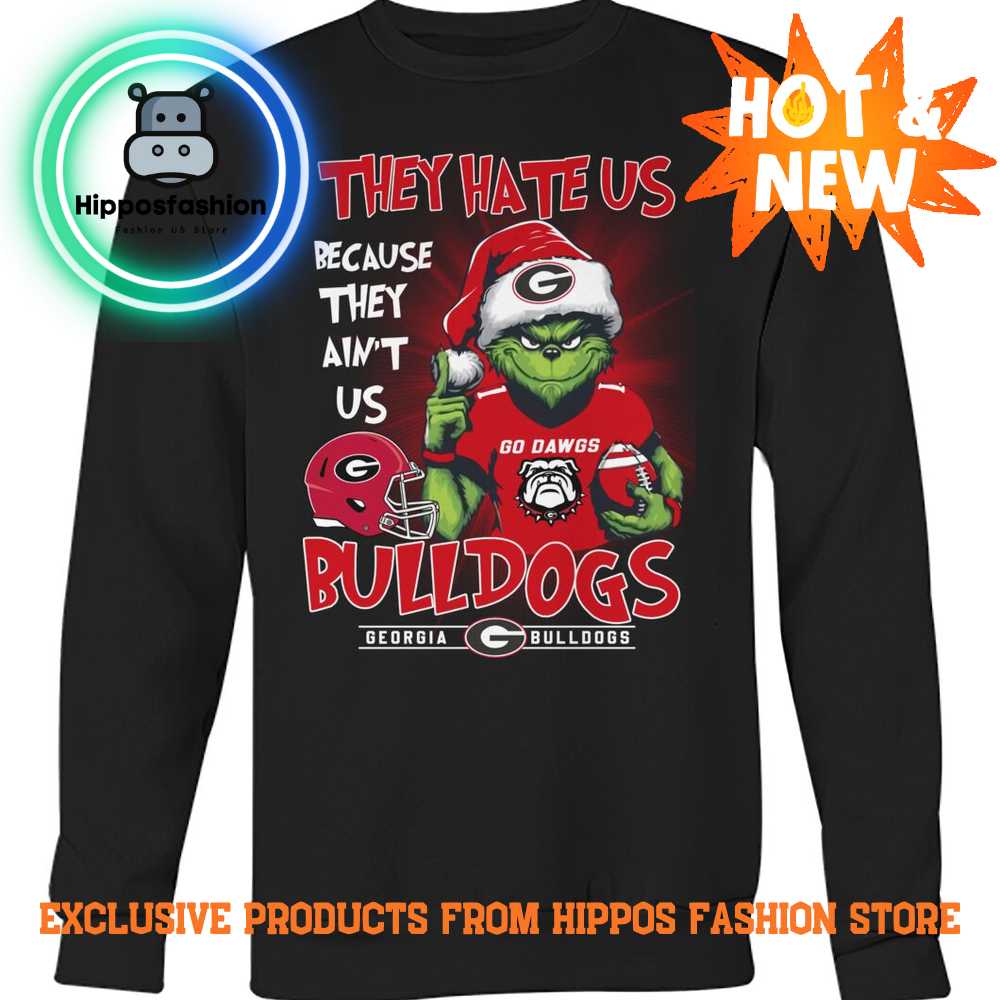They Hate Us Because They Aint Us Bulldogs Sweater