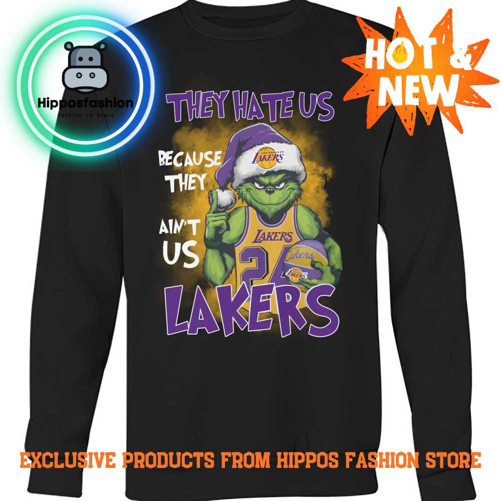 They Hate Us Because They Aint Us Lakers Sweater