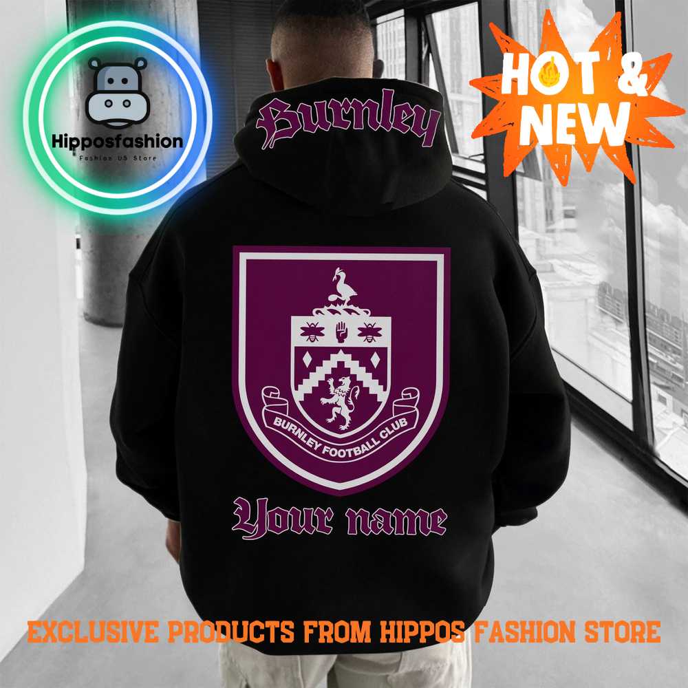 Burnley EPL Personalized Special Hoodie