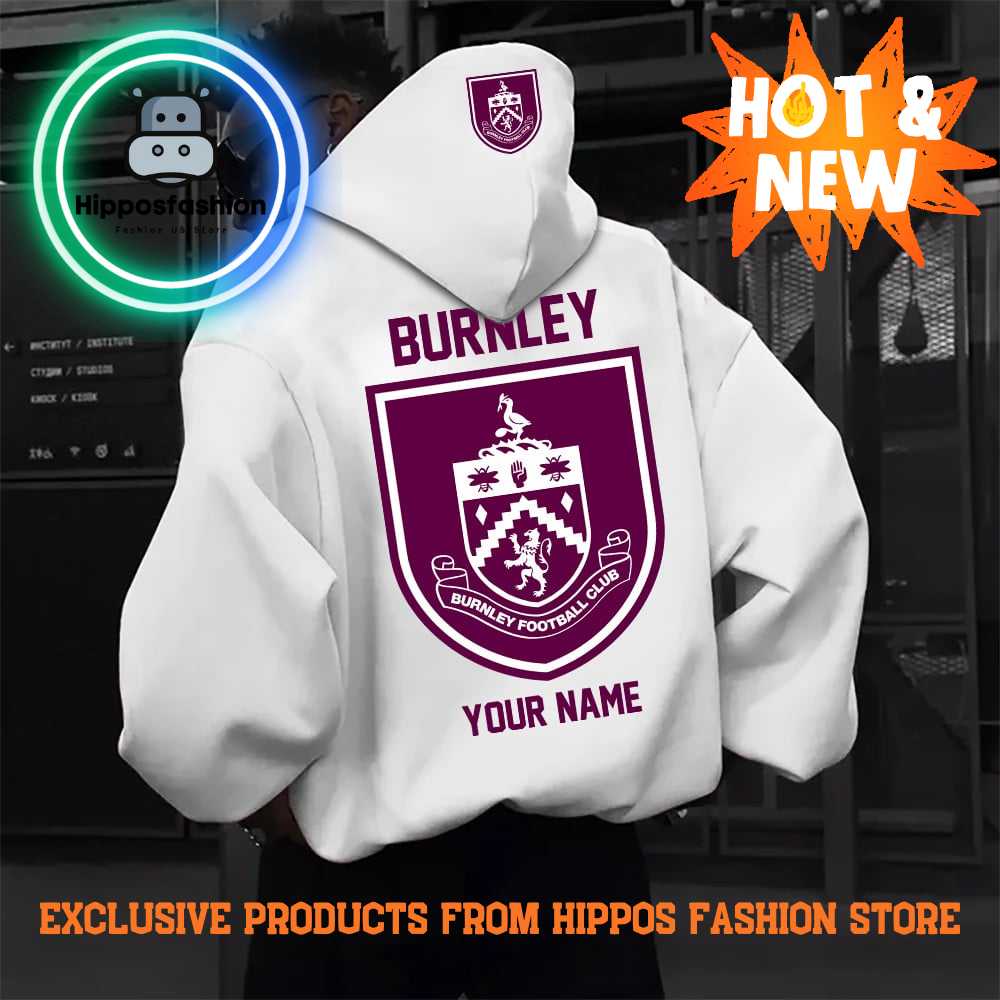 Burnley EPL Special Personalized New White Hoodie