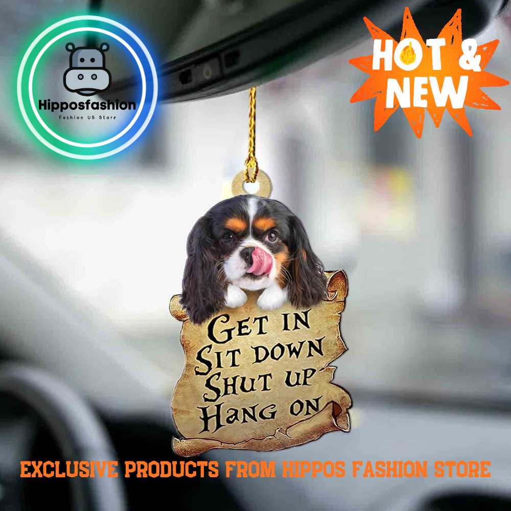 Cavalier King Charles Spaniel Get In Two Sided Car Ornament