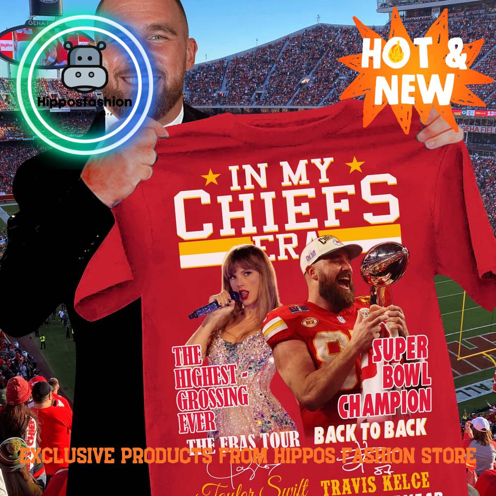 In My Chiefs Era The Eras Tour Back To Back Thanks For The Memorable Year Shirt