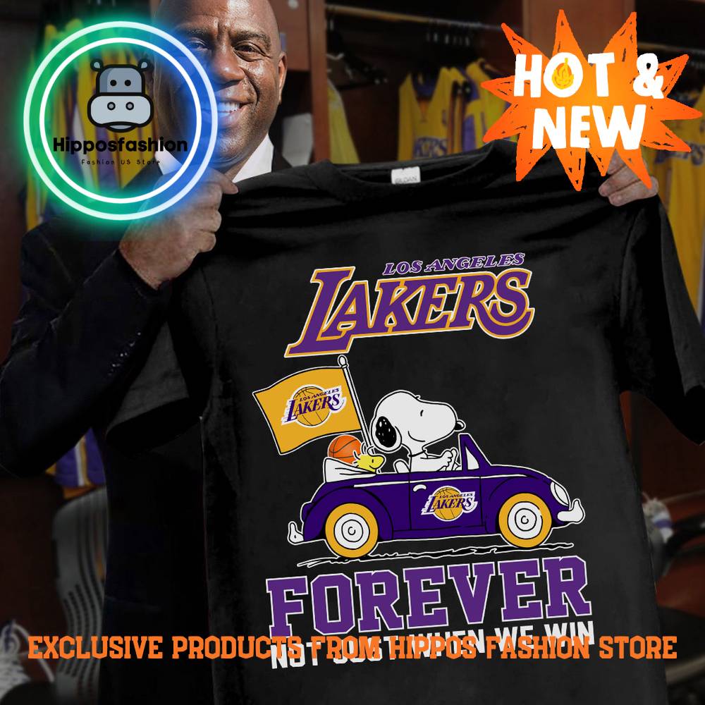 Los Angeles Lakers Forever Not Just When We Win Shirt