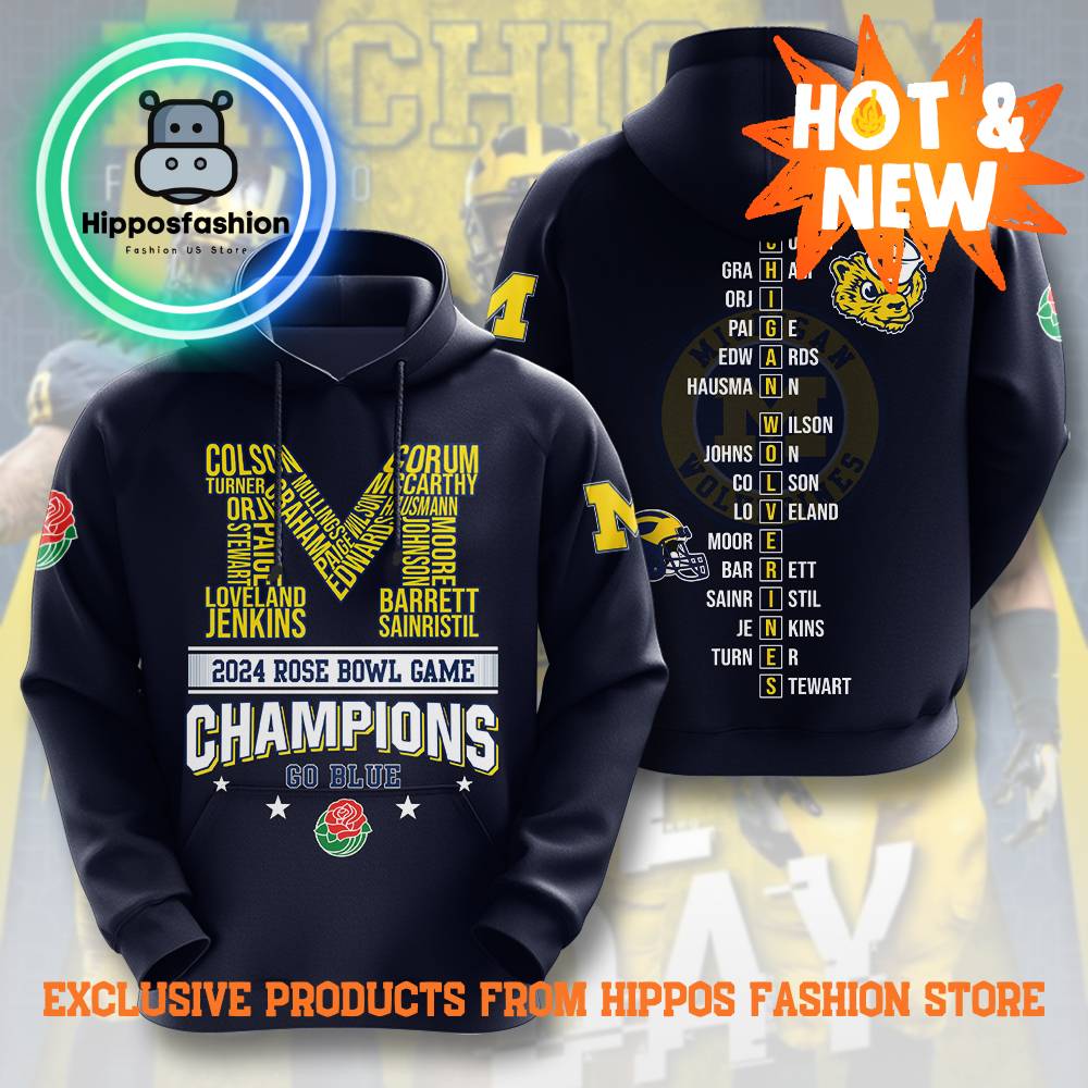 Michigan Wolverines Rose Bowl Game Champions Go Blue Hoodie