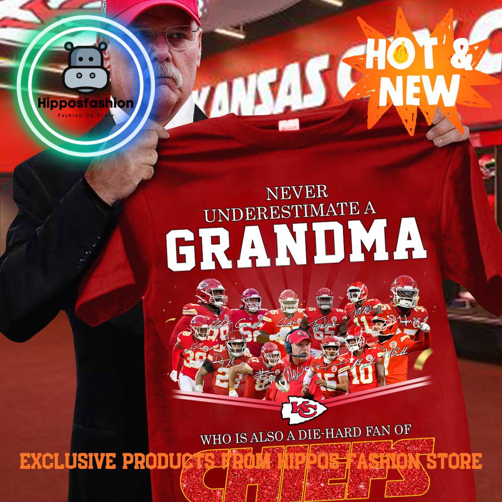 Never Underestimate Grandma Fan of Chiefs Shirt